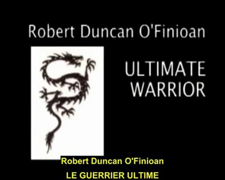 Le Guerrier Ultime 1/4 Robert Duncan O'Finioan [Projet Camelot] VOSTFR