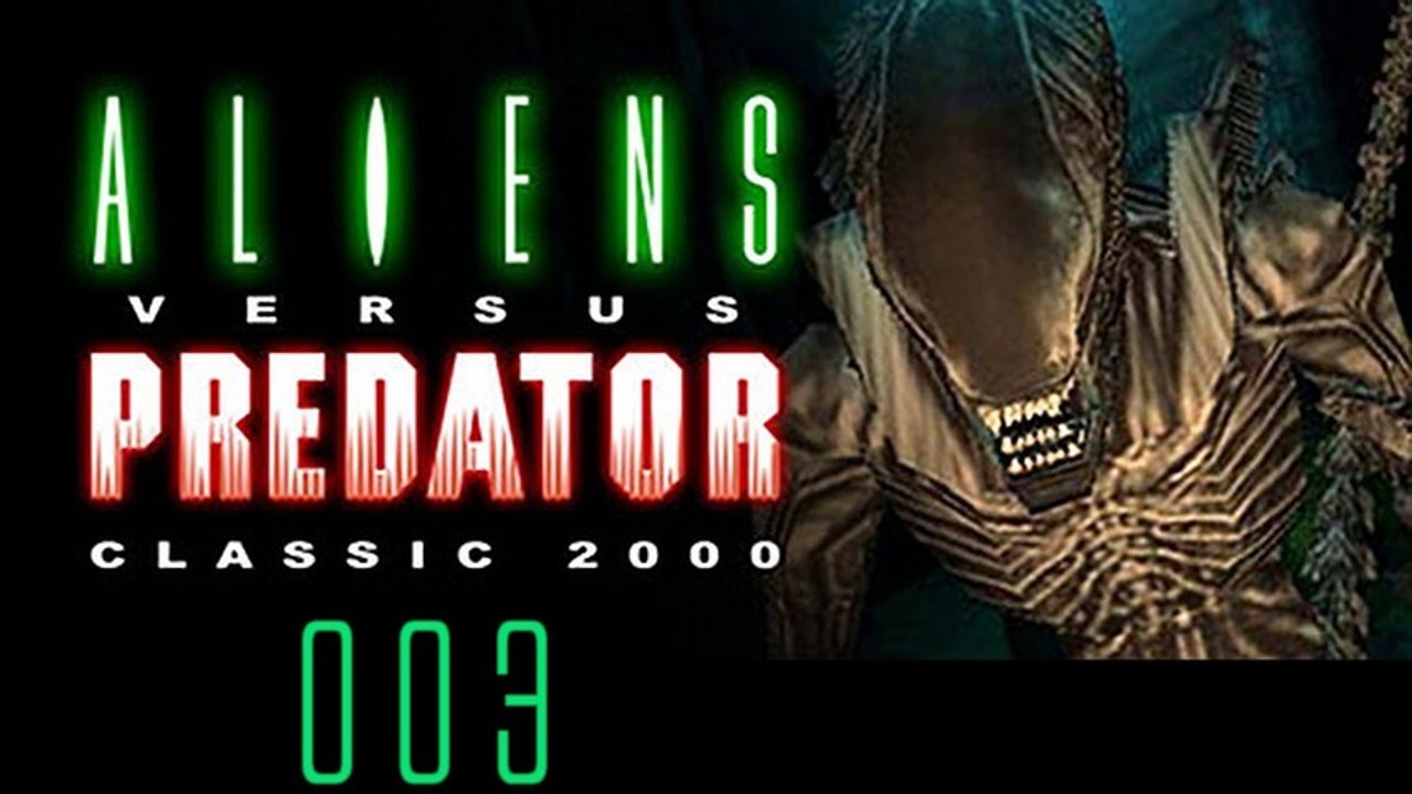 Let's Play Aliens versus Predator Classic 2000 - 03/33 - Hey, nehmt mich mit!