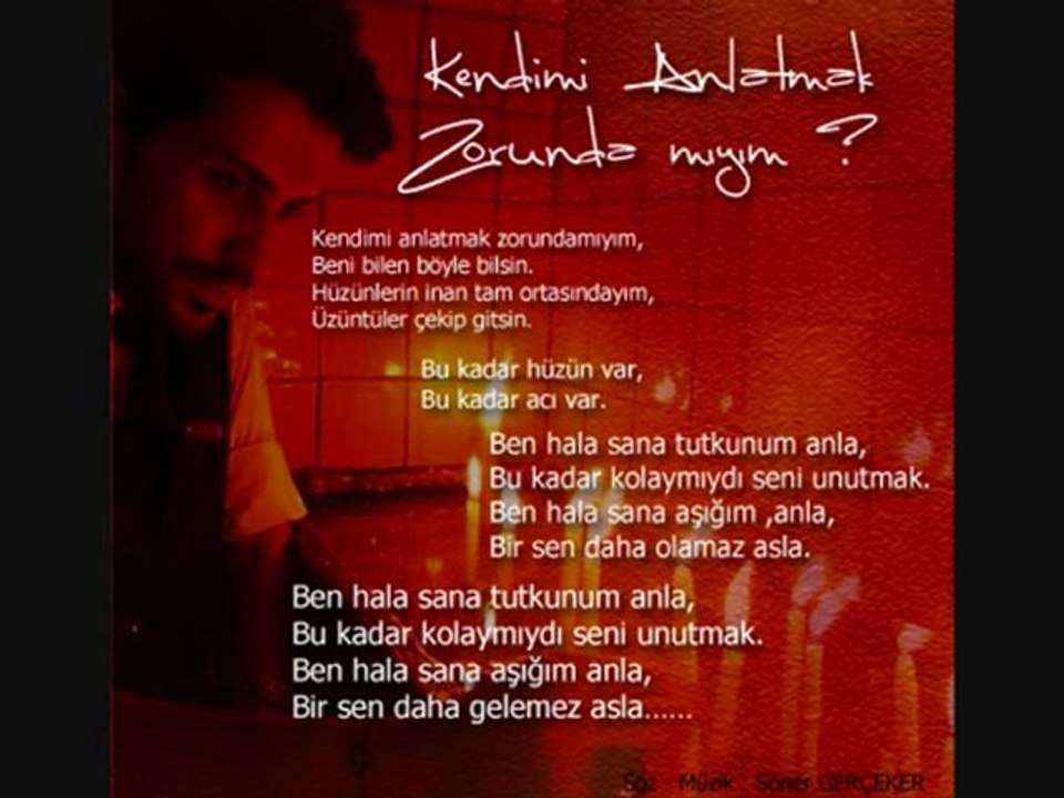 Soner Gerçeker - Kendimi Anlatmak Zorundamıyım?
