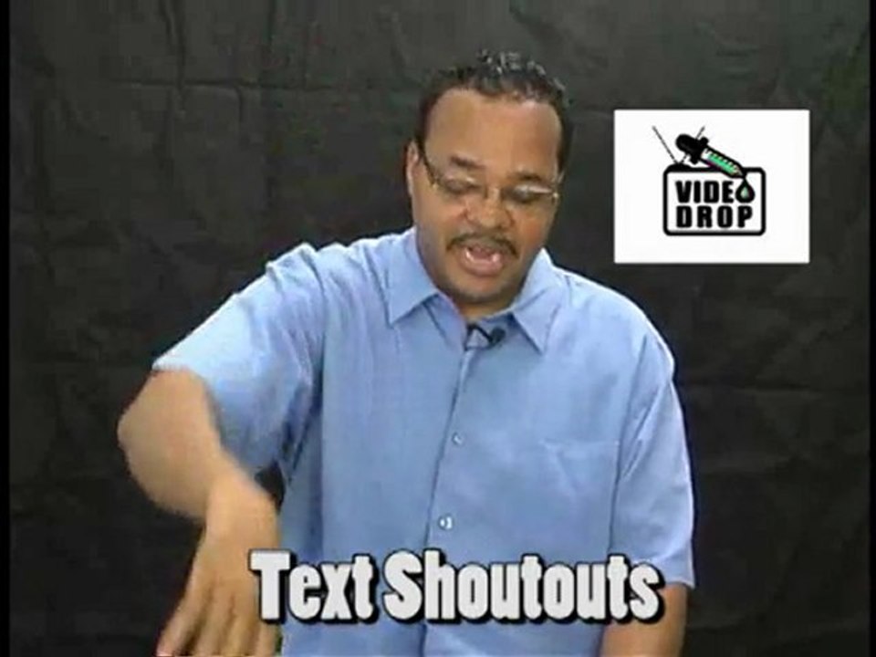 Video Drop Shoutouts