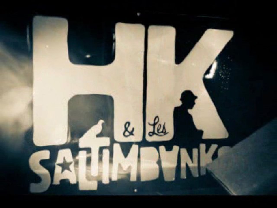 ON LÂCHE RIEN (H-K & Les Saltinbanks)