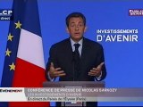 Conférence de presse de Nicolas Sarkozy - Les investissements politiques