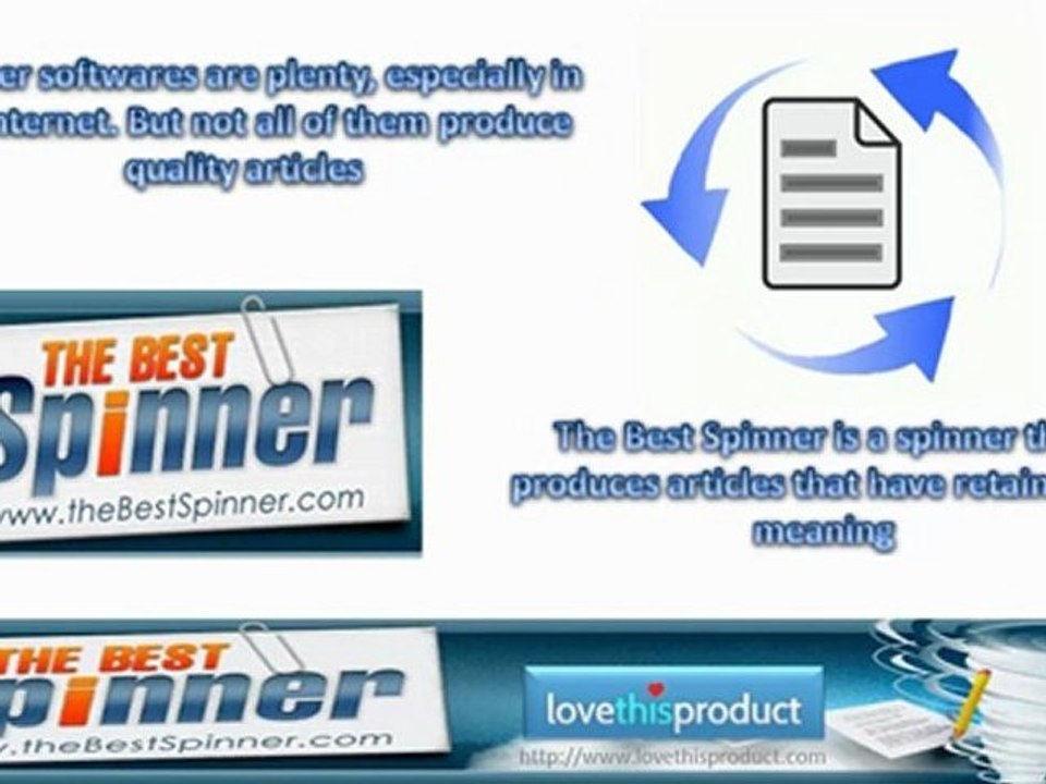 The Best Spinner Is The One That Produces Quality Articles