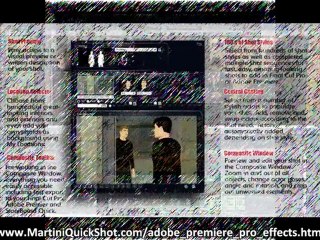 Adobe Premiere Pro Effects- Martini Quickshots Features