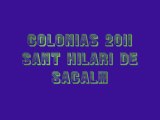 colonias 2011 Sant Hilari