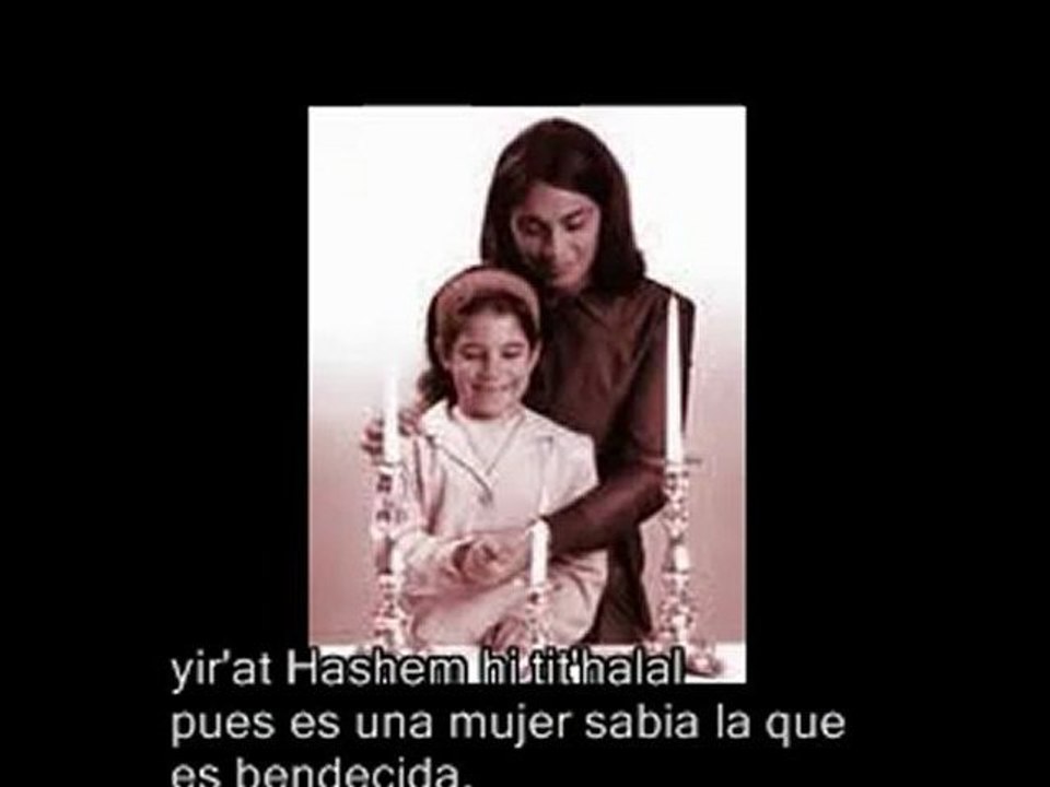 Eshet Jayil Mujer Virtuosa Yaakov Shwekey Español♥ISRAEL-SHALOM-ISRAEL