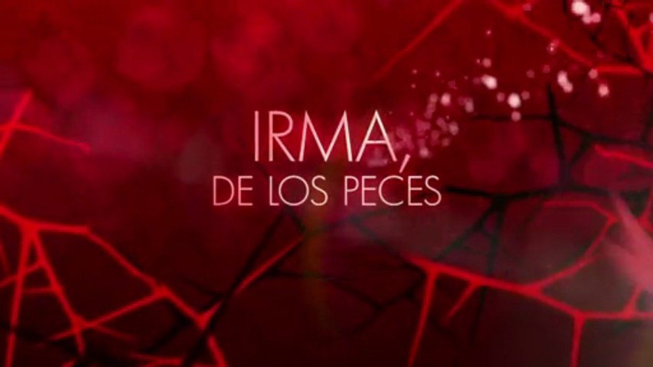 Trailer 'Canal 5' Irma, de los Peces Mujeres Asesinas 3