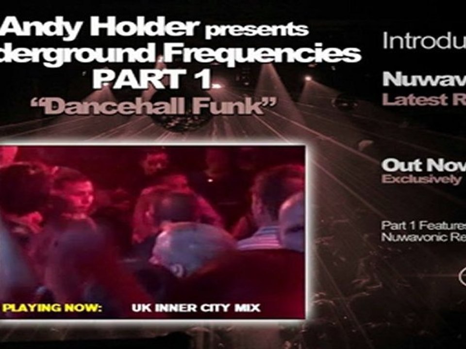 Andy Holder pres UK Underground Frequencies - Dancehall Funk (Part 1. The Original Mixes)