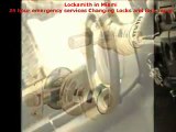 Locksmith in Miami 24 hour emergency services Changing Locks and lock repair