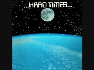 HARD TIMES - Never Give In (1986-LP Version)