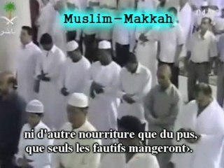Salat Fajr : Sourate AL Haquah + Duaa à Makkah