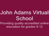John Adams Virtual School: John Adams Virtual School - For All People Everywhere