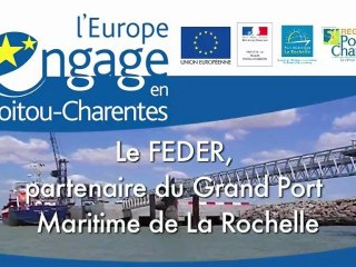 Grand Projet : Grand Port Maritime de La rochelle
