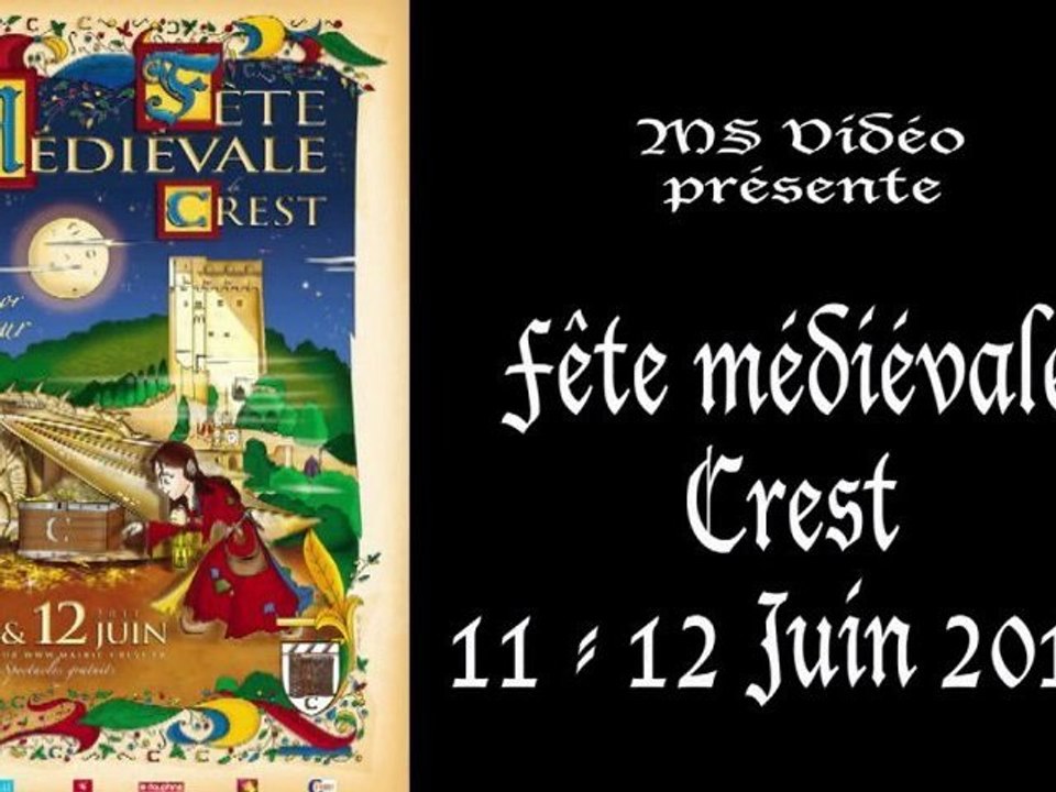 Fête médiévale de Crest 2011