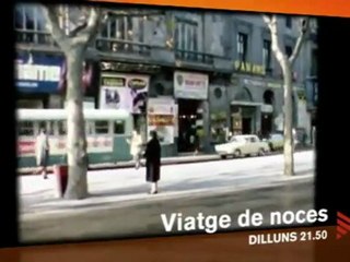 TV3 - Dilluns, 21.50, a TV3 - Històries d'amor autèntiques, a "Viatge de noces"