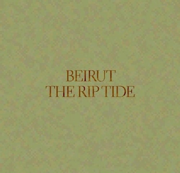 Beirut – The Rip Tide (2011) [HQ] Full Album Free Download