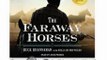 Audio Book Review: The Faraway Horses: The Adventures and Wisdom of America's Most Renowned Horsemen by Buck Brannaman (Author), William Reynolds (Author), John Pruden (Narrator)