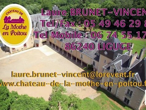 Château de la Mothe en Poitou, Organisation événementielle à Ligugé (86), Vienne en Poitou-Charentes