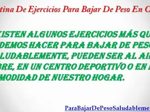Rutina De Ejercicios Para Bajar De Peso En Casa