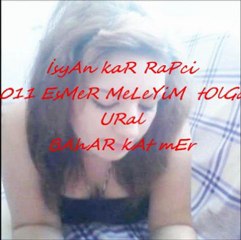 İsyaN KaR rAPÇi 2011 ESmer MeLeYiM
