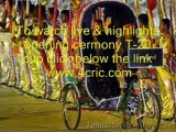 Free Online Icc World Cup T20 Matches Opening Ceremony 18 September 2012