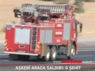 Askeri Araca saldırı 6 şehit