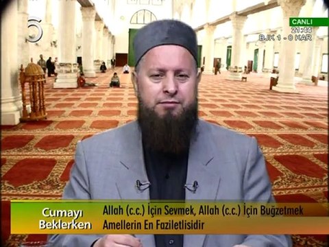 55_Allah (c.c.) İçin Birbirini Sevmek-4 (22-12-2011) - Mustafa Özşimşekler Hoca