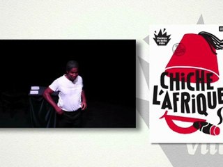 Chiche l'Afrique : bande annonce Visutheatre nouvelle génération