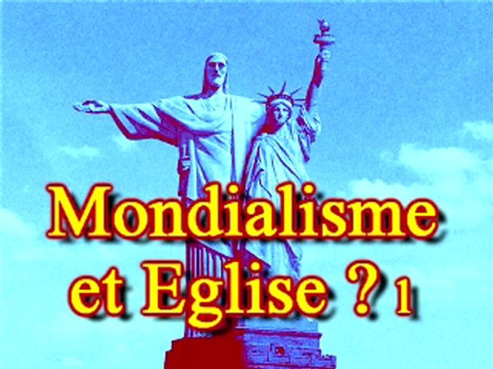 Mondialisation et Eglise 1