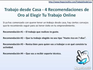 Trabajo desde Casa - 4 Recomendaciones de Oro al Elegir Tu Trabajo Online