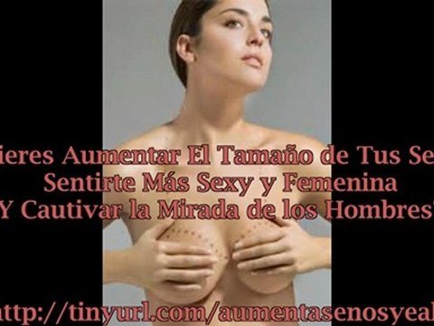 COMO HAGO PARA TENER MAS SENOS - COMO AUMENTAR MIS SENOS