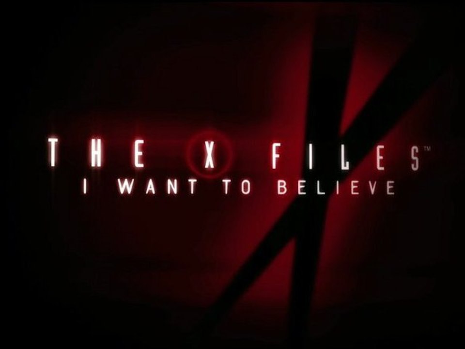 The X-Files : I Want to Believe (2008) - Official Trailer [VO-HD]