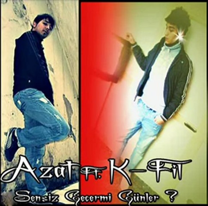 K-FiL ft. Azat - Sensiz Geçer mi Günler 2011