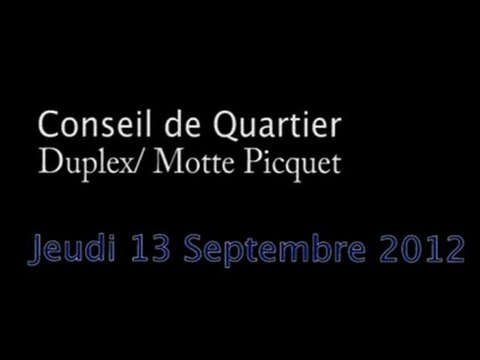 Conseil de quartier Dupleix/ Motte-Picquet du Jeudi 13 Septembre 2012
