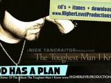 THE TOUGHEST MAN I KNOW demo by Higher Level Productions