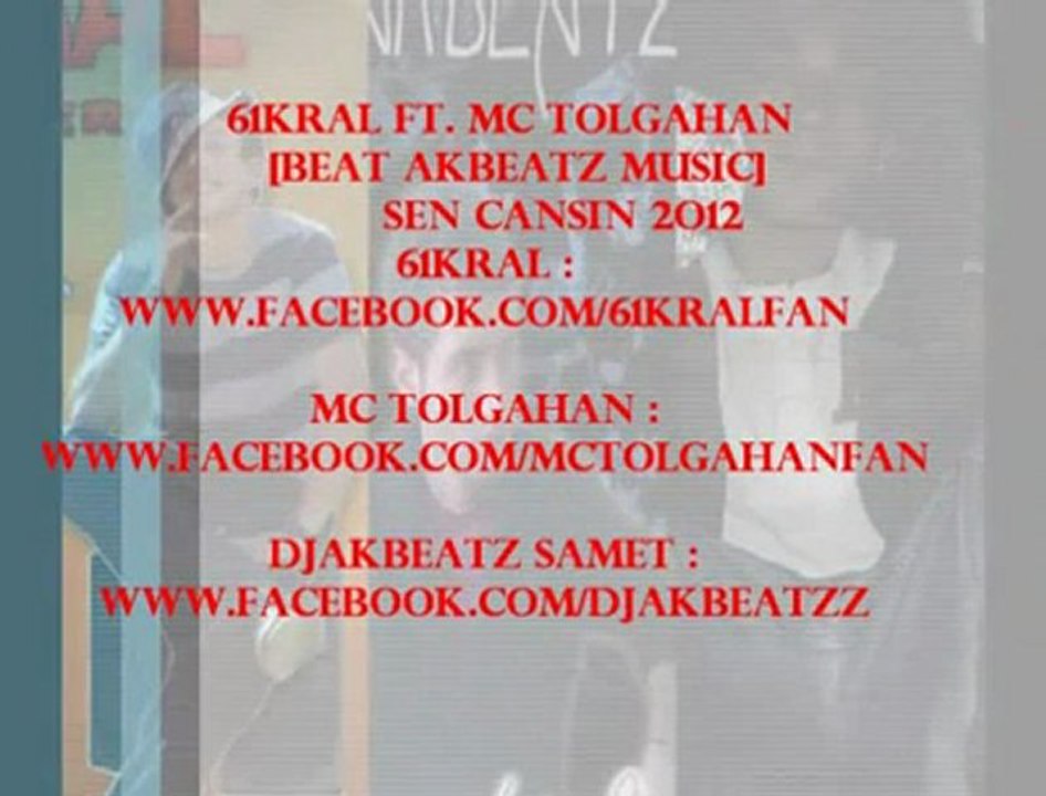 61Kral ft. Mc Tolgahan - Sen Cansın [ Beat by AkBeatz ]