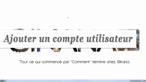 Windows 7 : Comment ajouter un compte utilisateur ? - HD