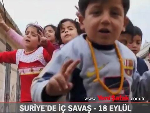 SURİYE'DE İÇ SAVAŞ - 18 EYLÜL