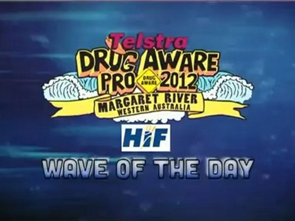 Telstra Drug Aware Pro 2012: Day 3 Wave Of The Day