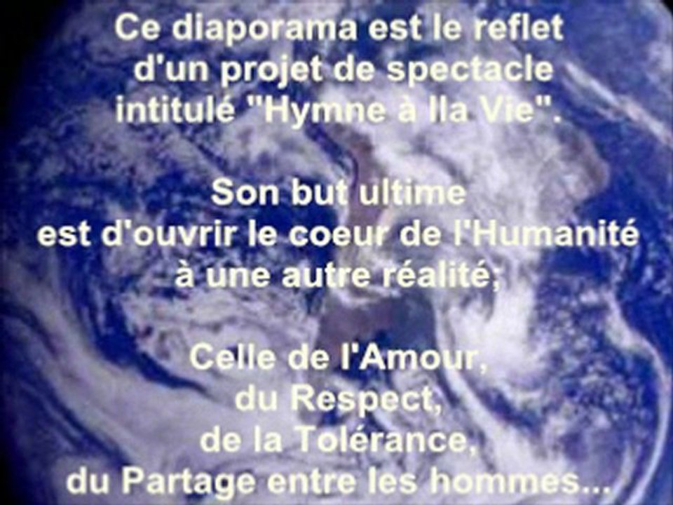 Diaporama " Hymne à la Vie"