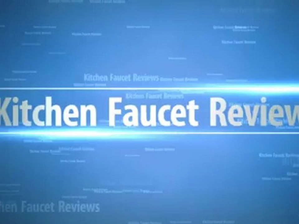 Kitchen Faucet Reviews