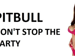 Pitbull - Don't stop the party [NEW HIT 2012]