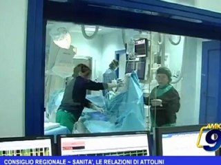 Consiglio Regionale | Sanità, le relazioni di Attolini