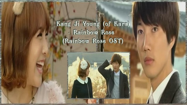 Kang Ji Young (of Kara) - Rainbow Rose (Rainbow Rose OST) Full MV [german sub]