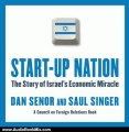 Audio Book Review: Start-Up Nation: The Story of Israel's Economic Miracle by Dan Senor (Author), Saul Singer (Author), Sean Pratt (Narrator)