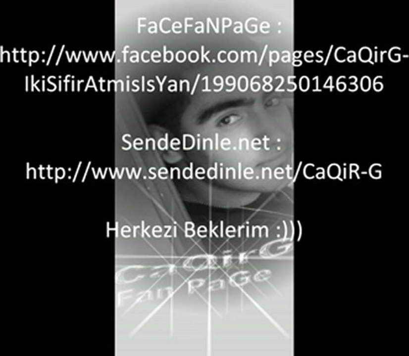 CaQiR-G - Derdi Olmiyan Bi SerSeri