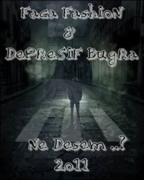 Depresif Buğra - Ne Desem 2011 [ Faça FashioN ]