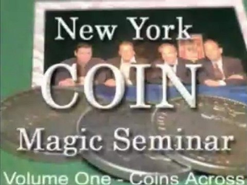 New York Coin Seminar Volume 1 - Coins Across (DVD) - Magic Trick