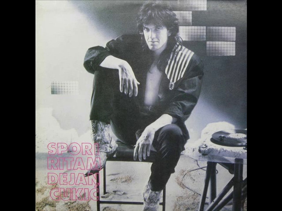 POGLEDAJ SA PROZORA - DEJAN CUKIĆ (1987)