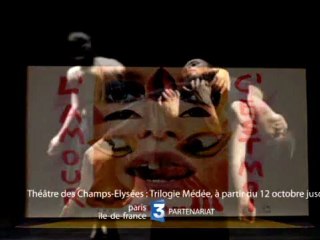 Trilogie Médée au Théâtre des Champs-Elysées du 12 octobre au 16 décembre 2012